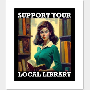 Support Your Local Library Book Nerd Designs Posters and Art